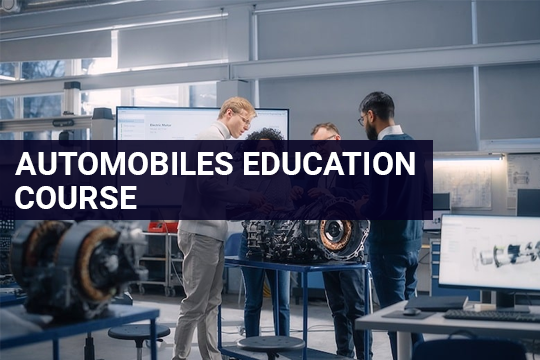 Automobiles Education Course